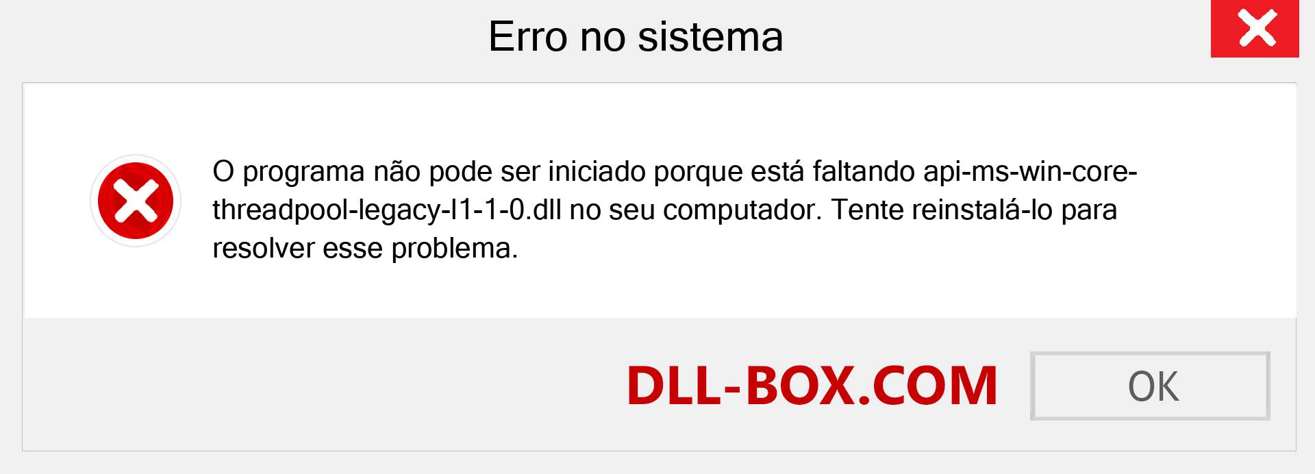 Arquivo api-ms-win-core-threadpool-legacy-l1-1-0.dll ausente ?. Download para Windows 7, 8, 10 - Correção de erro ausente api-ms-win-core-threadpool-legacy-l1-1-0 dll no Windows, fotos, imagens